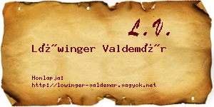 Lőwinger Valdemár névjegykártya